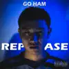 Rephrase - Go Ham - Single